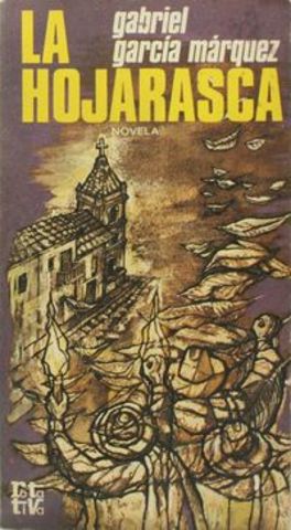 La hojarasca, Gabriel García Márquez