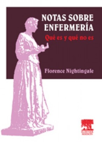 Notas sobre Enfermería. Qué es y qué no es.
