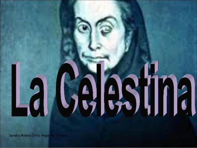 La Celestina .