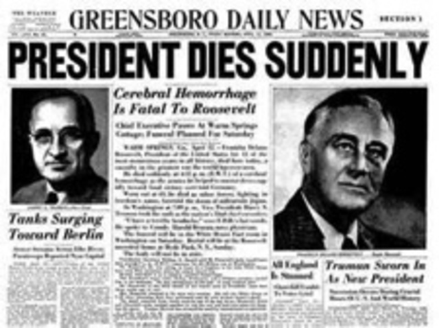1945 April 16th - FDR dies, Harry S. Truman becomes President