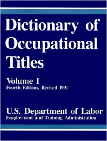 Dictionary of Occupational Titles is published