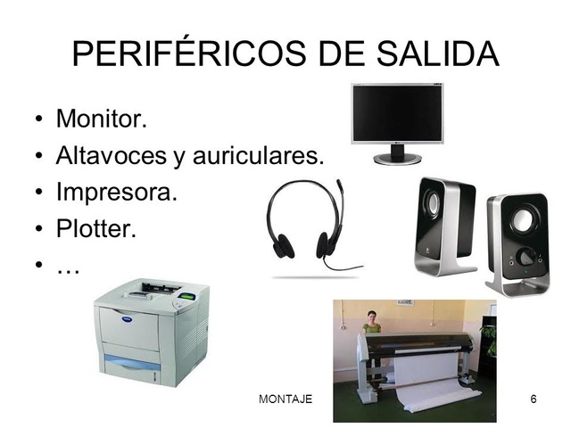 PERIFÉRICOS DE SALIDA