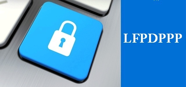 Ley federal de protección de datos personales en posesión de particulares.