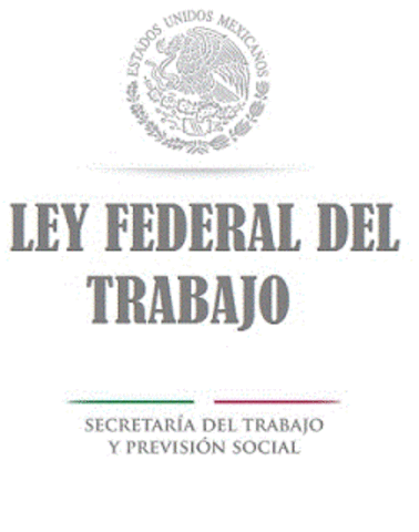 Ley Federal del Trabajo