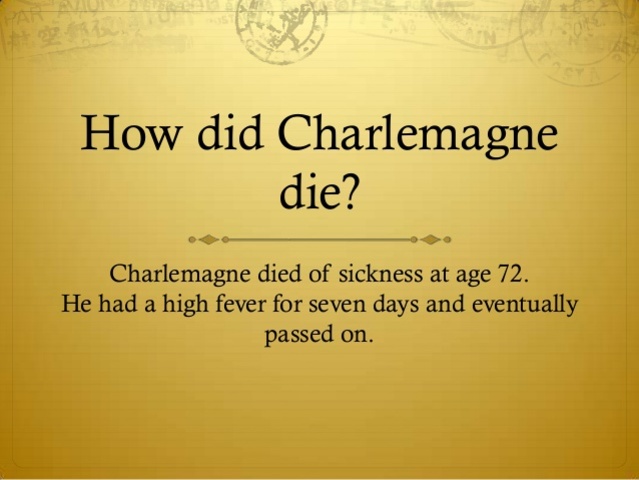 Charlemagne dies without an heir