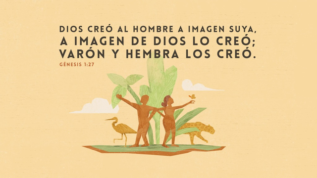 Creación del hombre y la mujer. Génesis 1:26
