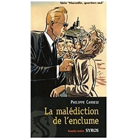 La malédiction de l'Enclume - Philippe Carrese