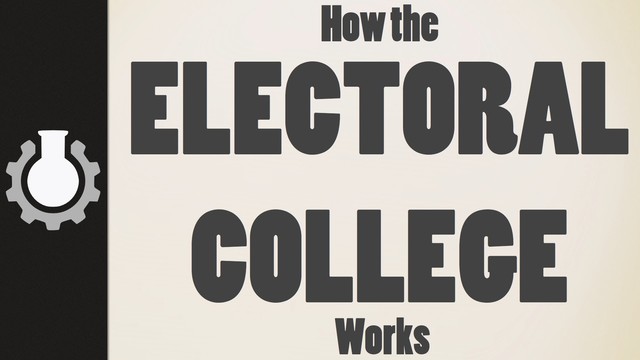 Electoral college.