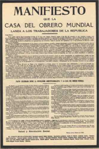 Se firma un pacto entre la Casa del Obrero Mundial y los Carrancistas en el que se establece que estos lucharían contra Villa y Zapata