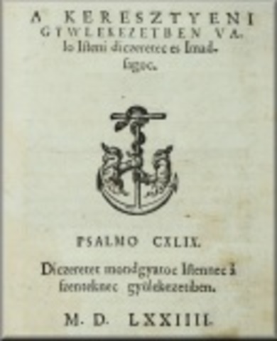 Huszár Gál: A keresztyéni gyülekezetben való isteni dicséretek és imádságok
