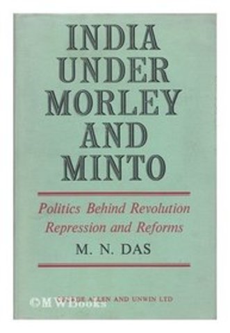 Morley-Minto Reforms 1909