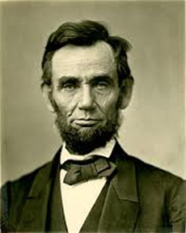 Abraham Lincoln is President