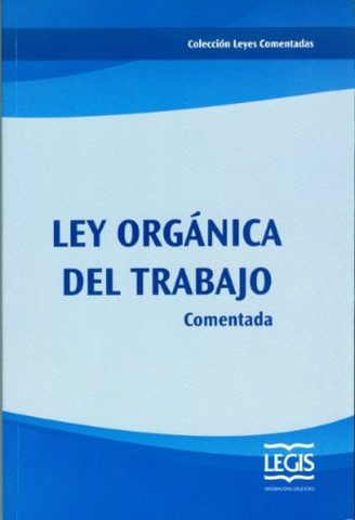 Ley Orgánica del Trabajo