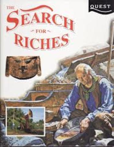 the search for riches