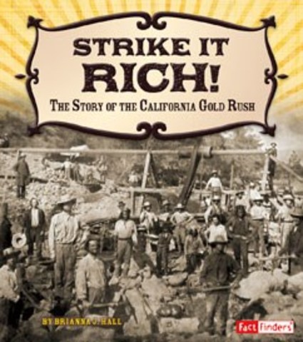 The California Gold Rush