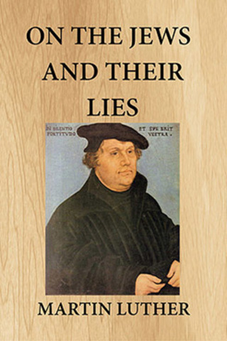 Martin Luther pushes idea that Jews are natural killers