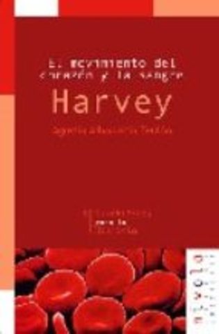 Harvey publica Sobre el movimiento del corazón y sangre