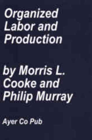 Morris Cooke y Philip Murray