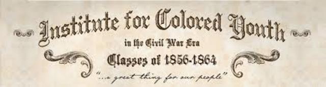 The Institute for Colored Youth founded