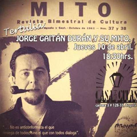 Revista Mito de Jorge Gaitan Durán