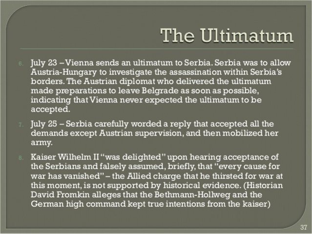 Ultiamtum issued by Austia-Hungary