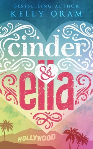 Cinder and Ella