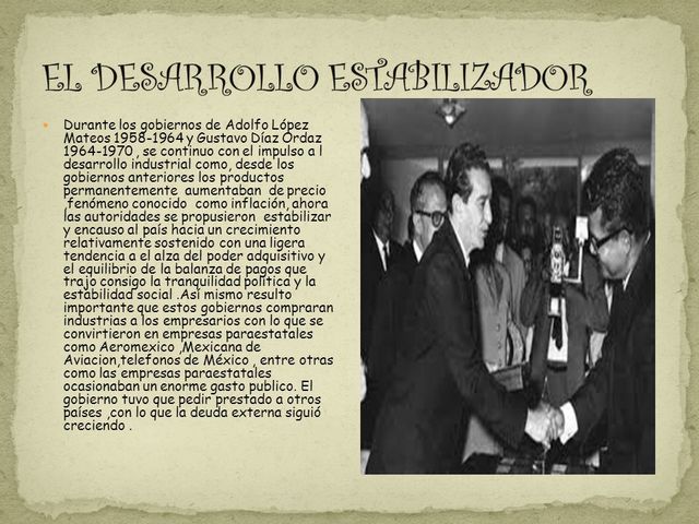 Adolfo López Mateos (1958 -1964)