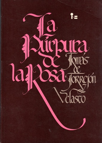 La Púrpura Rosa - Tomás de Torrejón y Velasco