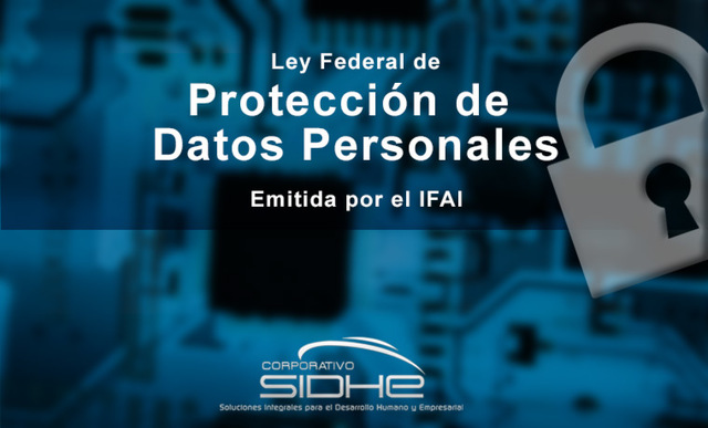 Se expide la Ley Federal de Protección de Datos en posesión de particulares,