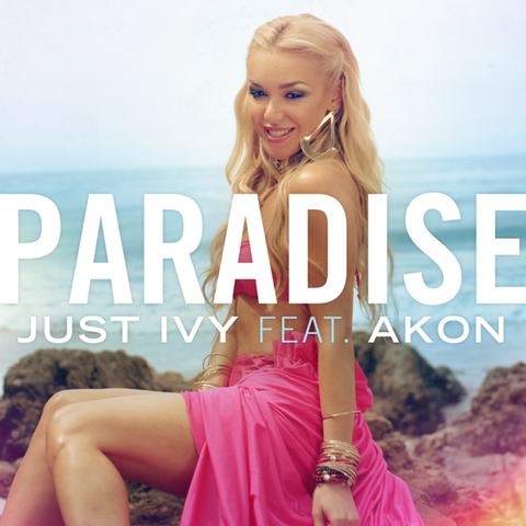 Just Ivy feat Akon "Paradise"