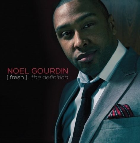 Noel Gourdin "Fresh: The Definition"