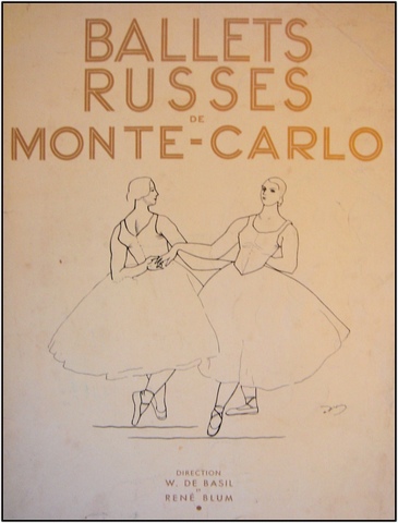 Rene Blum and Col.de Basil Ballets Russes de Monte Carlo