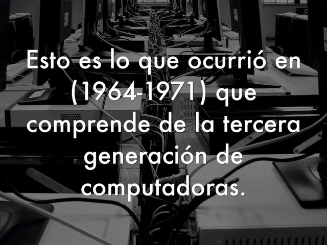 Fin de la tercera generación