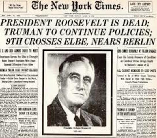 FDR Dies, Harry S. Truman becomes U.S. President.