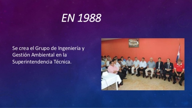 Ecopetrol. En 1988 se crea el grupo de ingeniería y gestión ambiental de la superintendencia técnica.