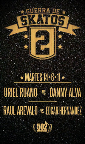 GUERRA DE SKATOS SEGUNDA RONDA