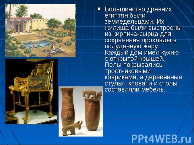 Rich houses in ancient Egypt.