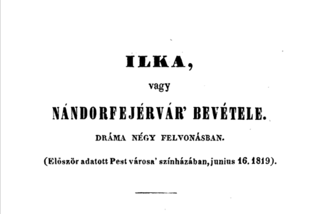 Ilka vagy Nándorfehérvár bevétele