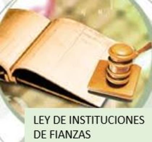 LEY DE INSTITUCIONES DE FIANZAS DE 1943