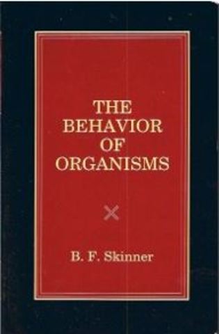 The Behavior of Organisms