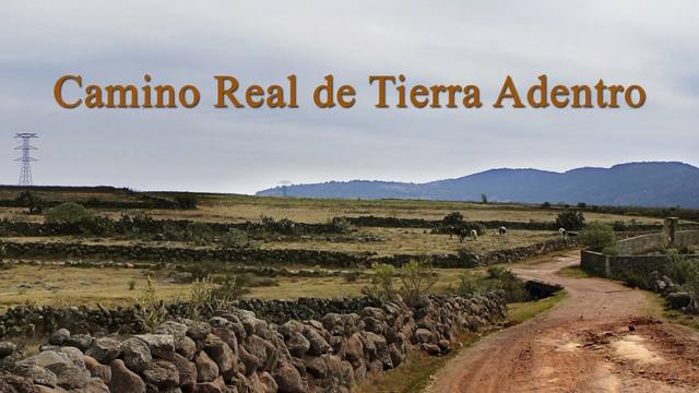 Camino Real de Tierra Adentro