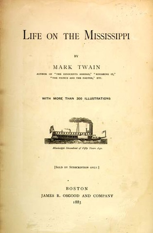 Life on the Mississippi published.