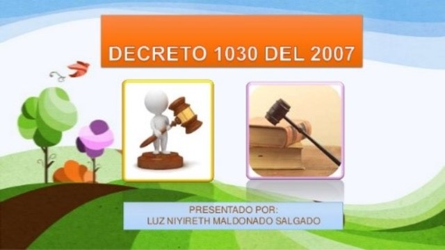 Decreto 1030 de 2007