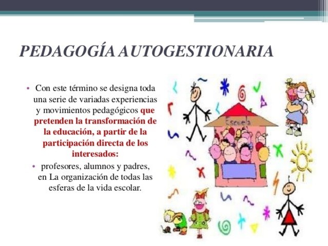 PEDAGOGÍA AUTOGESTIONARIA