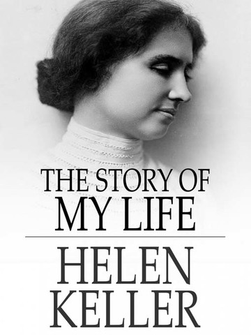 Helen Keller Publishes The Story of My Life