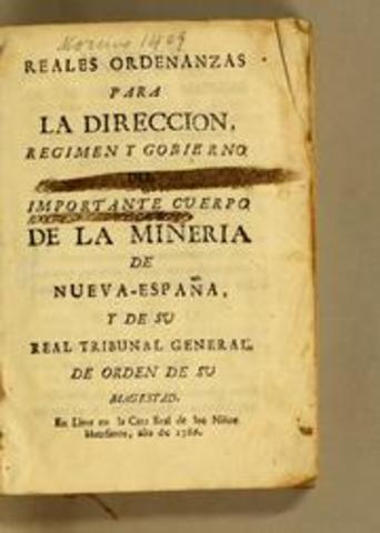 Were issued the Royal Ordinances for Mining of New Spain.