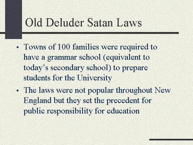 Old Deluder Satan Law