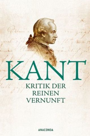 Kant - Kritik der reinen Vernunft