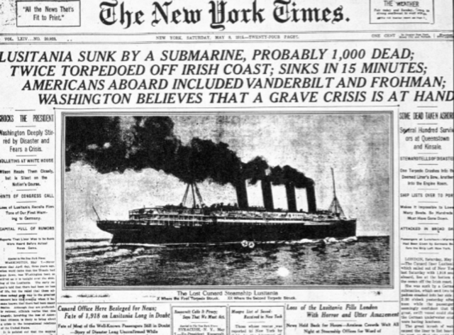 May 7 1915 The Sinking of The Lusitania