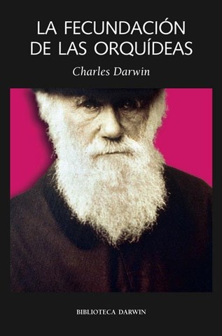En 1862 publicó un libro sobre "Fertilización de las orquídeas",